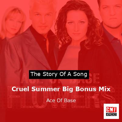 final cover Cruel Summer Big Bonus Mix Ace Of Base