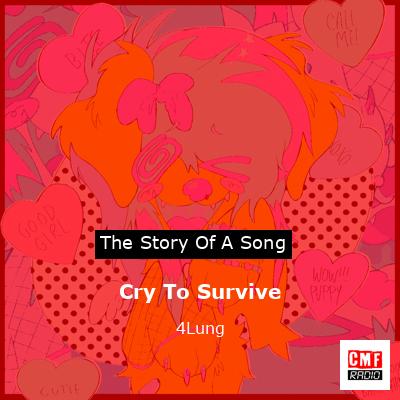Cry To Survive – 4Lung