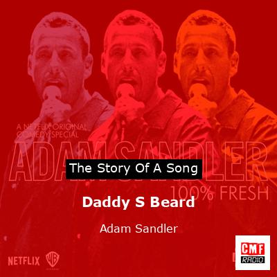 final cover Daddy S Beard Adam Sandler
