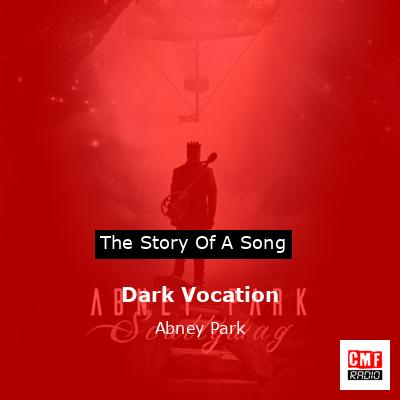 Dark Vocation – Abney Park