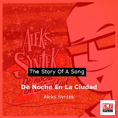 final cover De Noche En La Ciudad Aleks Syntek