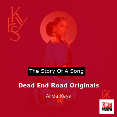 final cover Dead End Road Originals Alicia Keys