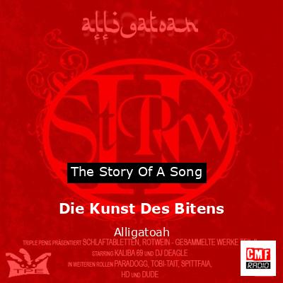 Die Kunst Des Bitens – Alligatoah