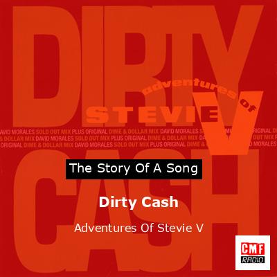 Dirty Cash – Adventures Of Stevie V