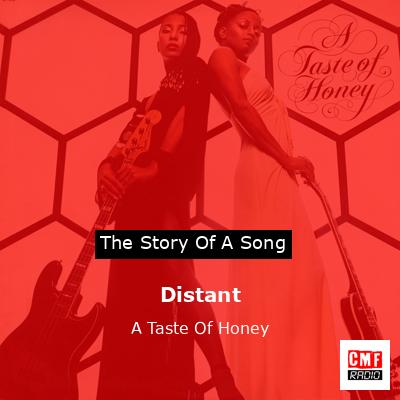 Distant – A Taste Of Honey