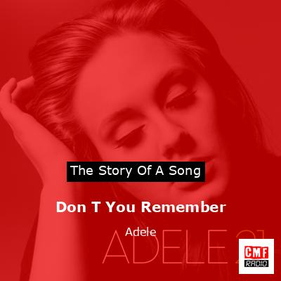 Don T You Remember – Adele