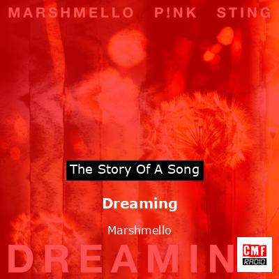 Dreaming – Marshmello