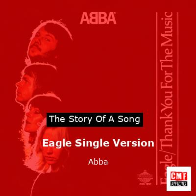 Eagle Single Version – Abba