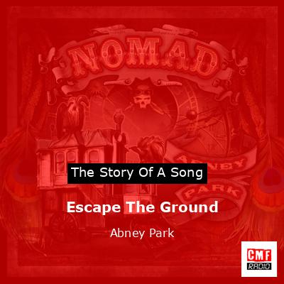 Escape The Ground – Abney Park