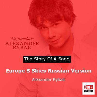 Europe S Skies Russian Version – Alexander Rybak