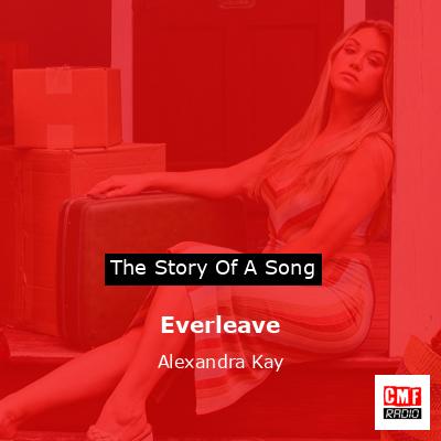 Everleave – Alexandra Kay