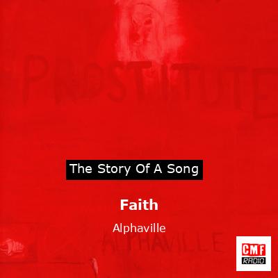Faith – Alphaville