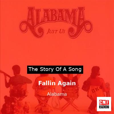 Fallin Again – Alabama