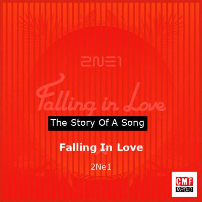 Falling In Love – 2Ne1