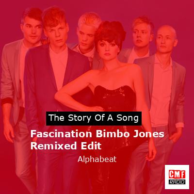 final cover Fascination Bimbo Jones Remixed Edit Alphabeat