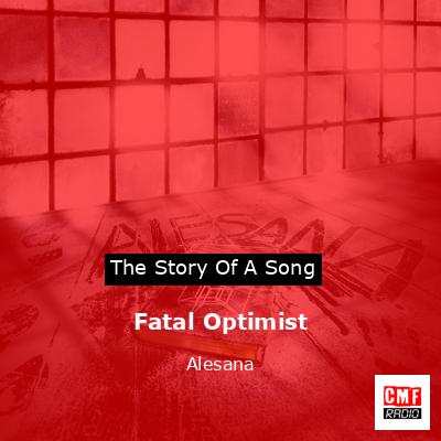 Fatal Optimist – Alesana