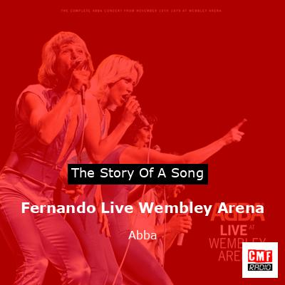 final cover Fernando Live Wembley Arena Abba