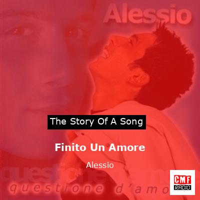 Finito Un Amore – Alessio