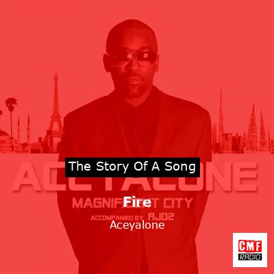Fire – Aceyalone