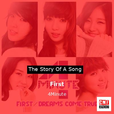 First – 4Minute