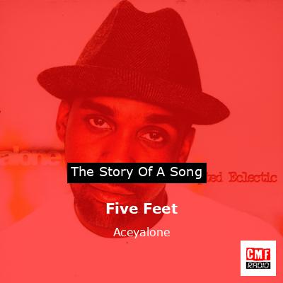 Five Feet – Aceyalone