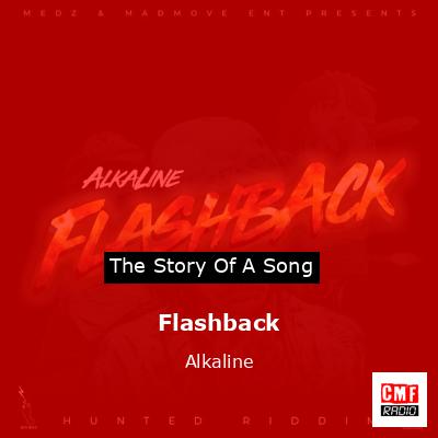 Flashback – Alkaline