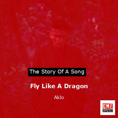 Fly Like A Dragon – Aklo