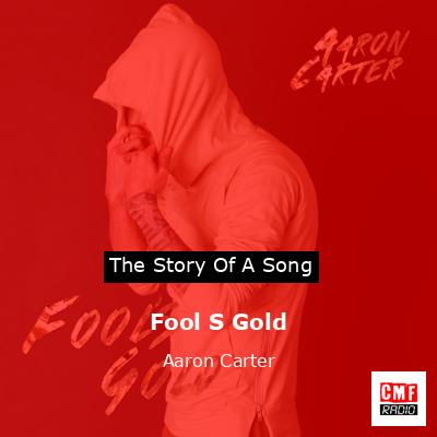Fool S Gold – Aaron Carter
