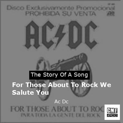 For Those About To Rock We Salute You – Ac Dc