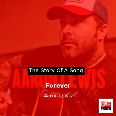 Forever – Aaron Lewis