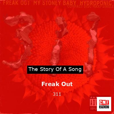 Freak Out – 311