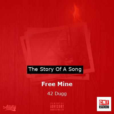 Free Mine – 42 Dugg