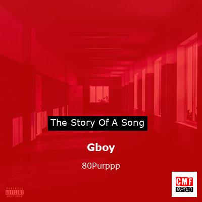 Gboy – 80Purppp