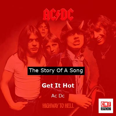 Get It Hot – Ac Dc