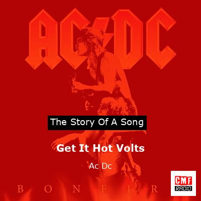 final cover Get It Hot Volts Ac Dc