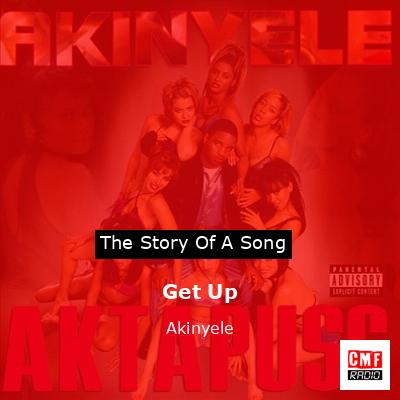 Get Up – Akinyele