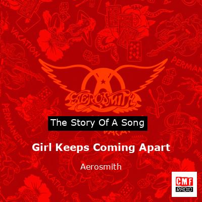 final cover Girl Keeps Coming Apart Aerosmith