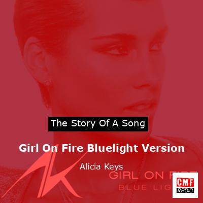 final cover Girl On Fire Bluelight Version Alicia Keys