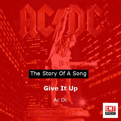 Give It Up – Ac Dc