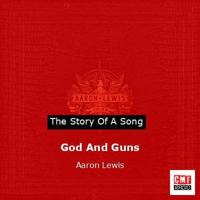 God And Guns – Aaron Lewis