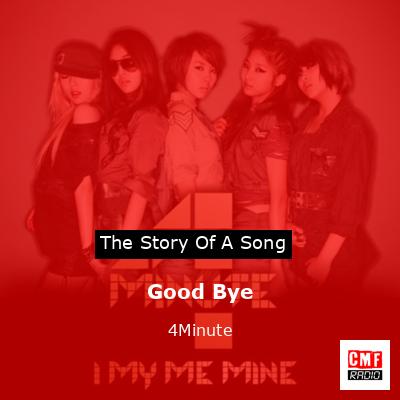 Good Bye – 4Minute