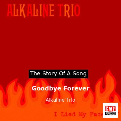 final cover Goodbye Forever Alkaline Trio