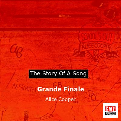 Grande Finale – Alice Cooper