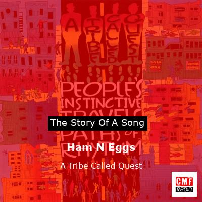 final cover Ham N Eggs A Tribe Called Quest