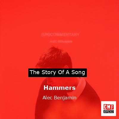 Hammers – Alec Benjamin