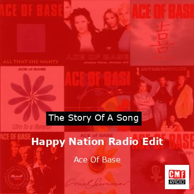 Happy Nation Radio Edit – Ace Of Base