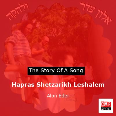 Hapras Shetzarikh Leshalem – Alon Eder