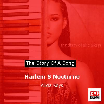 Harlem S Nocturne – Alicia Keys