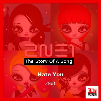 Hate You – 2Ne1