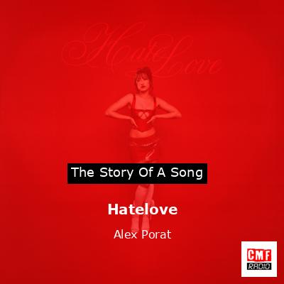 Hatelove – Alex Porat